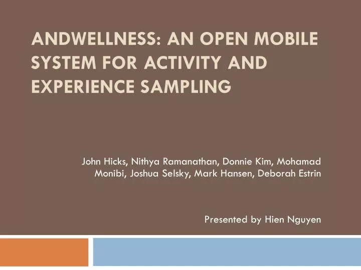 andwellness an open mobile system for activity and experience sampling