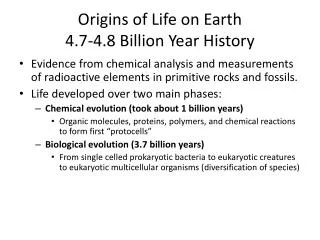 Origins of Life on Earth 4.7-4.8 Billion Year History