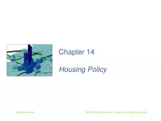 Chapter 14 Housing Policy