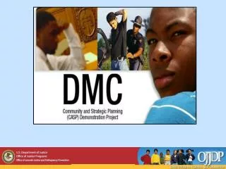 Disproportionate Minority Contact (DMC) Community and Strategic Planning (CASP) Curriculum
