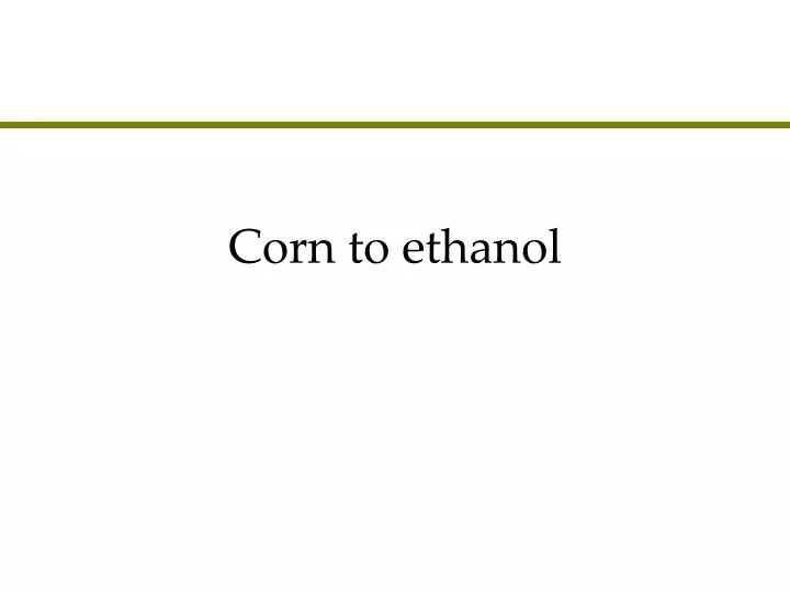 corn to ethanol