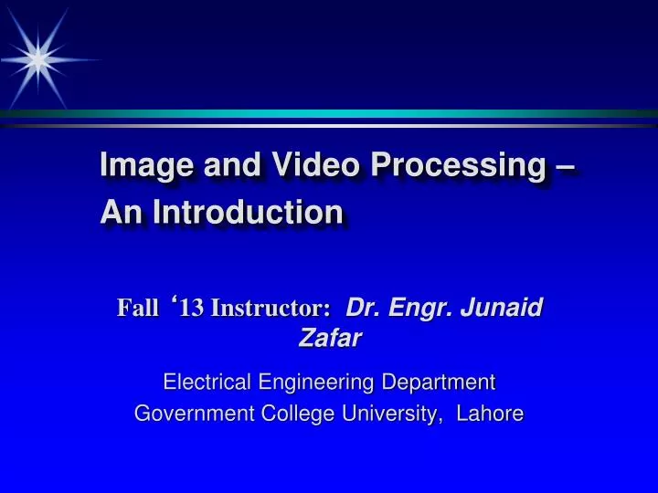 image and video processing an introduction