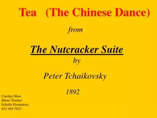 Tea (The Chinese Dance)
