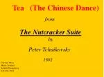 Tea (The Chinese Dance) - slide 1