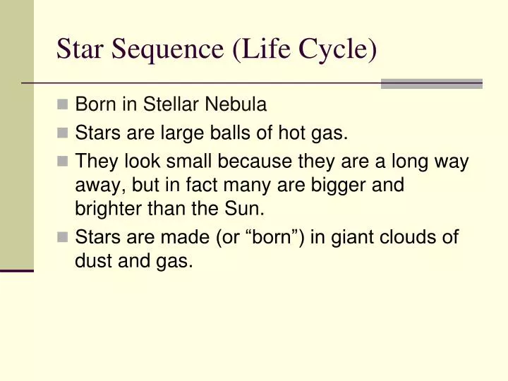star sequence life cycle