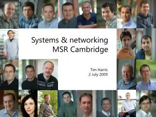 Systems &amp; networking MSR Cambridge