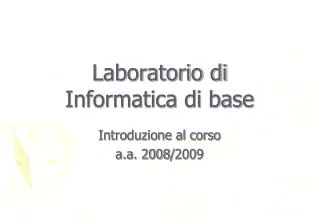 laboratorio di informatica di base