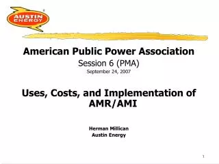 American Public Power Association Session 6 (PMA) September 24, 2007