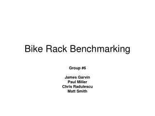 Bike Rack Benchmarking