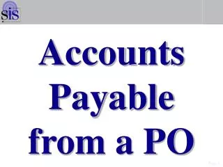 Accounts Payable from a PO