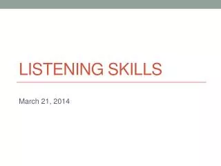 Listening skills