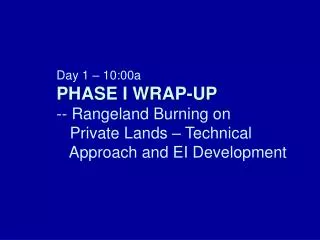 Rangeland Burning Overview