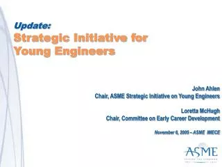 Update: Strategic Initiative for Young Engineers