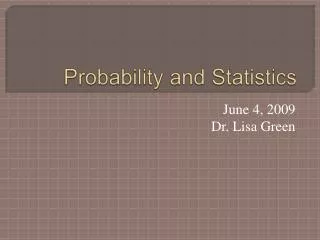 Probability and Statistics