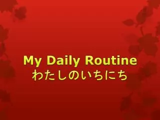 My Daily Routine ????????