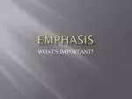 EMPHASIS - slide 1