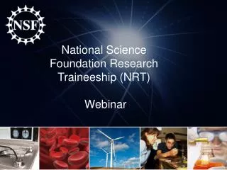 National Science Foundation Research Traineeship (NRT) Webinar