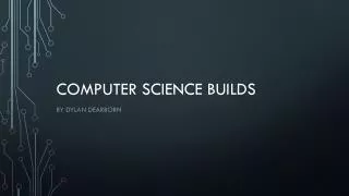 Computer science builds