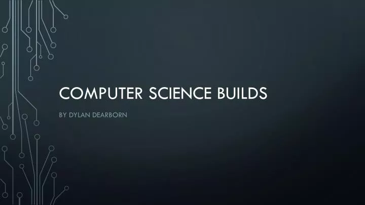 computer science builds