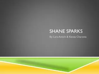 Shane Sparks