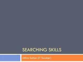 searching skills