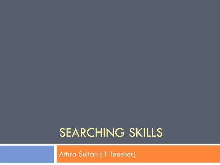 searching skills