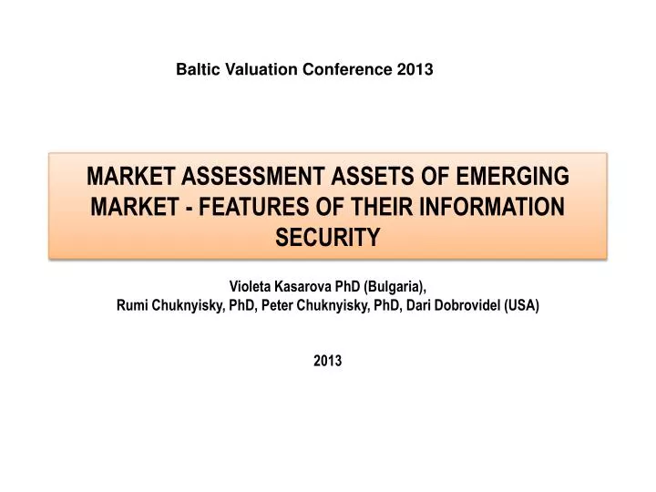 market assessment assets of emerging market features of their information security