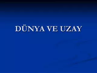 d nya ve uzay