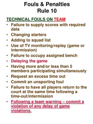 Fouls &amp; Penalties Rule 10