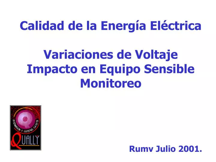 calidad de la energ a el ctrica variaciones de voltaje impacto en equipo sensible monitoreo