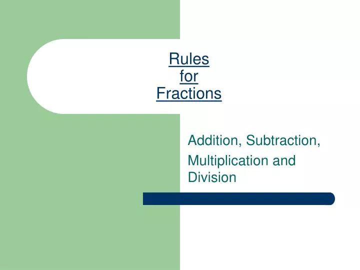 rules for fractions