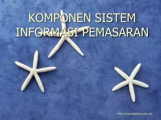 komponen sistem informasi pemasaran