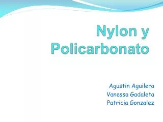 nylon y policarbonato