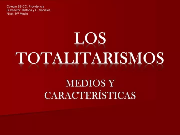 los totalitarismos