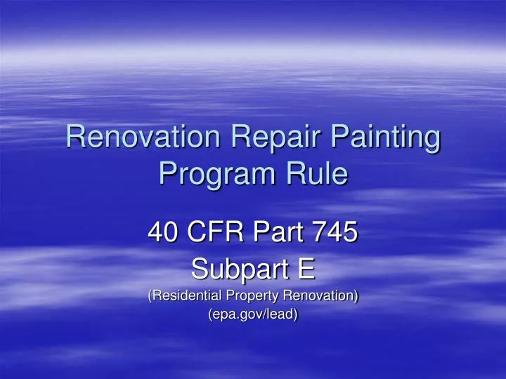 renovation repair painting program rule