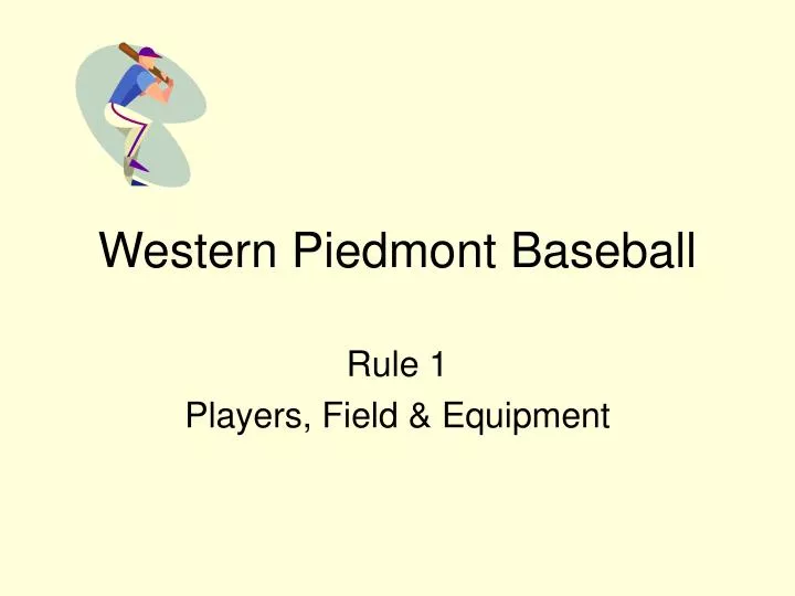 rule 1 players field equipment