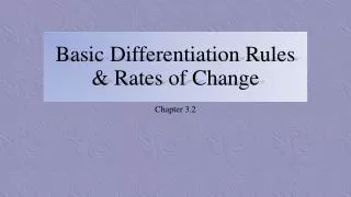 Basic Differentiation Rules &amp; Rates of Change