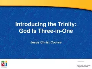 Introducing the Trinity: God Is Three-in-One