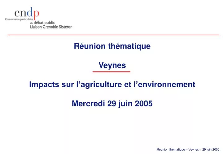 r union th matique veynes impacts sur l agriculture et l environnement mercredi 29 juin 2005