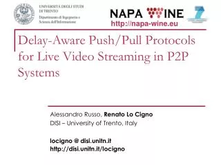 Delay-Aware Push/Pull Protocols for Live Video Streaming in P2P Systems