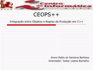 ceops integra o entre objetos e regras de produ o em c