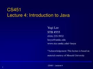 CS451 Lecture 4: Introduction to Java