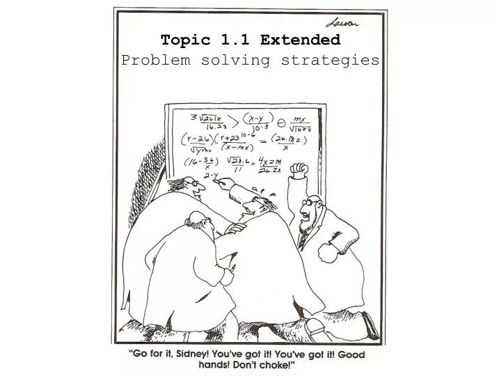 topic 1 1 extended problem solving strategies