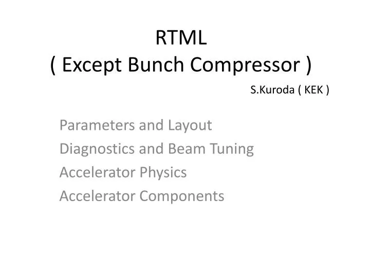 rtml except bunch compressor
