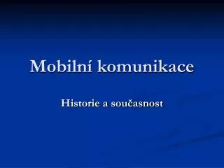 mobiln komunikace