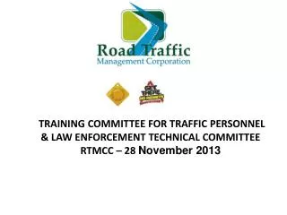 Training Committee for Traffic Personnel- Progress onProgrammes