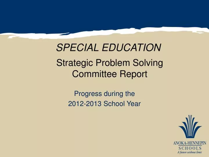 strategic problem solving committee report