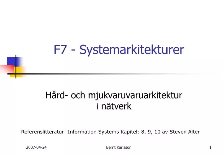 f7 systemarkitekturer