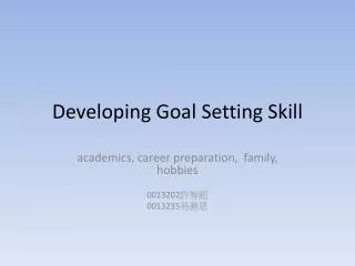developing goal setting skill