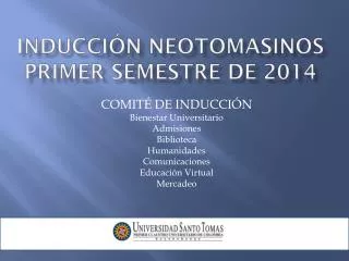 inducci n neotomasinos primer semestre de 2014